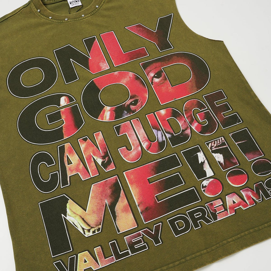 VALLEY Only God Can Judge Me Sleeveless T-Shirt